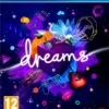 Dreams - Ps4